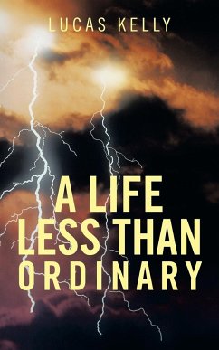 A Life Less Than Ordinary