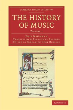 The History of Music - Naumann, Emil