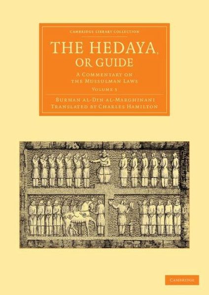 The Hedaya, or Guide - Volume 3