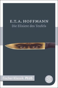 Die Elixiere des Teufels (eBook, ePUB) - Hoffmann, E. T. A.