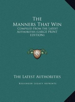 The Manners That Win - The Latest Authorities