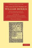 The Collected Works of William Morris - Volume 24