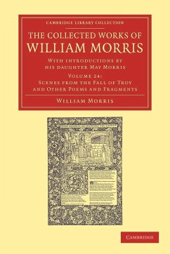 The Collected Works of William Morris - Volume 24 - Morris, William