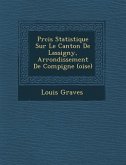 PR Cis Statistique Sur Le Canton de Lassigny, Arrondissement de Compi Gne (Oise)