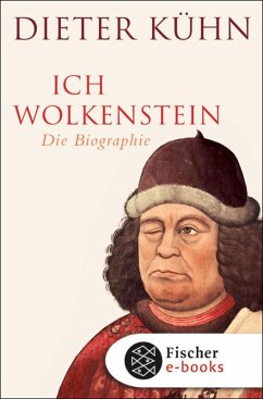 Ich Wolkenstein (eBook, ePUB) - Kühn, Dieter