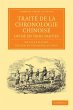 Traité de la chronologie chinoise,... - Bild 1