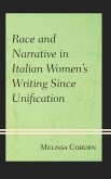Race and Narrative in Italian Women's Writing Since Unification
