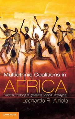 Multi-Ethnic Coalitions in Africa - Arriola, Leonardo R.