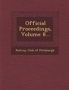 Official Proceedings, Volume 8...