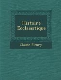 Histoire Eccl&#65533;siastique
