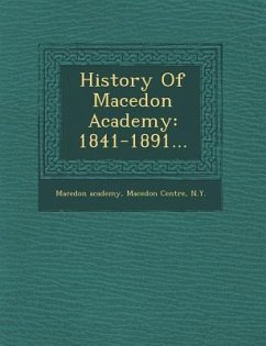 History of Macedon Academy: 1841-1891...