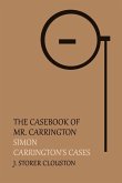 The Casebook of Mr. Carrington