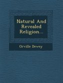 Natural and Revealed Religion...