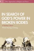 In Search of God's Power in Broken Bodies: A Theology of Maum