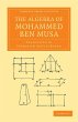 The Algebra of Mohammed Ben Musa - Bild 1