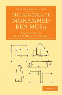 The Algebra of Mohammed Ben Musa - Ben Musa, Mohammed