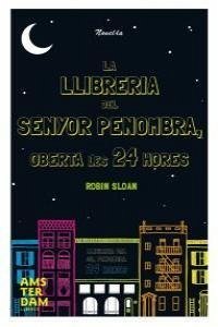 Cover La llibreria del senyor Penombra, oberta les 24 hores