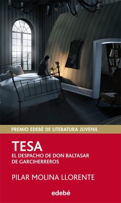 Tesa. El despacho de don Baltasar de Garciherreros - Molina Llorente, Pilar