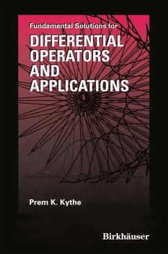 Fundamental Solutions for Differential Operators and Applications - Kythe, Prem