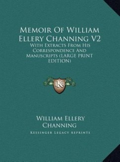 Memoir Of William Ellery Channing V2