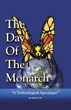 The Day of the Monarch - Hill, Robert E.