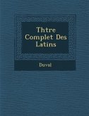 Th Tre Complet Des Latins