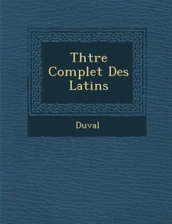 Th Tre Complet Des Latins