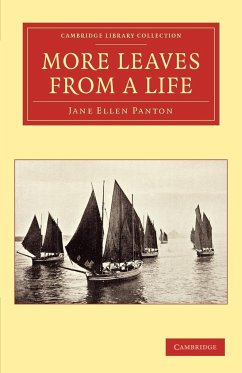More Leaves from a Life - Panton, Jane Ellen Frith