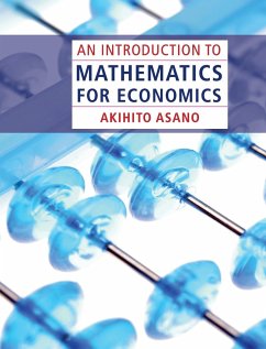 An Introduction to Mathematics for Economics - Asano, Akihito