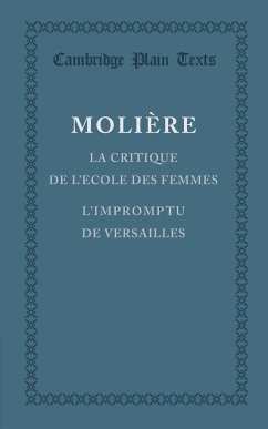 La Critique de L'Ecole Des Femmes - Moliere; Molire