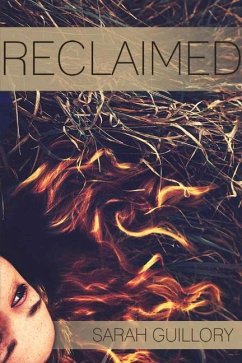 Reclaimed - Guillory, Sarah