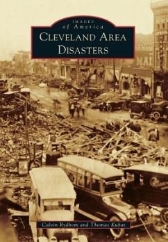 Cleveland Area Disasters - Rydbom, Calvin; Kubat, Thomas