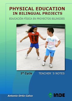 Physical education in bilingual projects, Educación Primaria, 1 cycle - Ortiz Calvo, Antonio