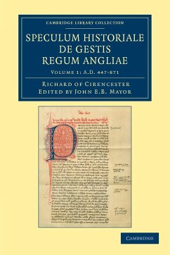 Ricardi de Cirencestria Speculum Historiale de Gestis Regum Angliae - Richard of Cirencester