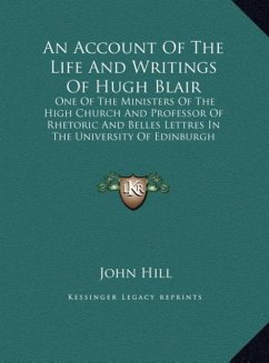 An Account Of The Life And Writings Of Hugh Blair