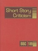 Short Story Criticism: Excerpts from Criticism of the Works of Short Fiction Writers