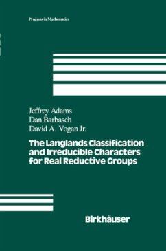 The Langlands Classification and Irreducible Characters for Real Reductive Groups - Adams, J.; Barbasch, D.; Vogan, D. A.