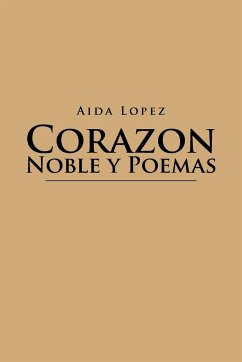 Corazon Noble y Poemas - Lopez, Aida