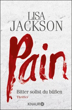 Pain - Bitter sollst du büßen / Detective Bentz und Montoya Bd.1 (eBook, ePUB) - Jackson, Lisa