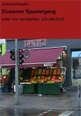 Einsamer Spaziergang (eBook, ePUB)