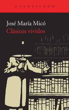 Clásicos vividos - Micó, José María