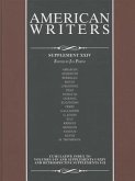 American Writers, Supplement XXIV: A Collection of Critical Literary and Biographical Articles That Cover Hundreds of Notable Authors from the 17th Ce