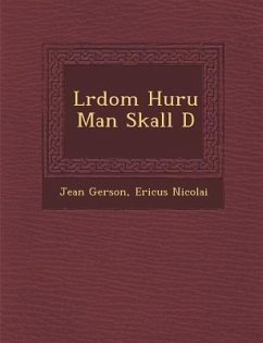L Rdom Huru Man Skall D - Gerson, Jean; Nicolai, Ericus