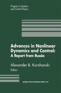 Advances in Nonlinear Dynamics and Control: A Report from Russia - Kurzhanski, Alexander B.