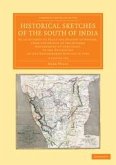 Historical Sketches of the South of India 3 Volume Set: In an Attempt to Trace the History of Mysoor, from the Origin of the Hindoo Government of That