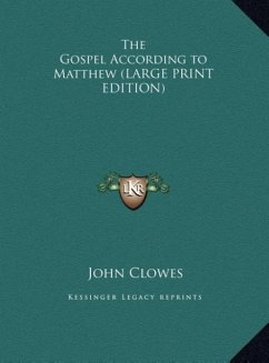 The Gospel According to Matthew (LARGE PRINT EDITION)
