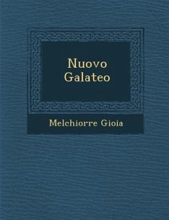 Nuovo Galateo - Gioia, Melchiorre