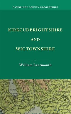 Kirkcudbrightshire and Wigtownshire - Learmonth, William