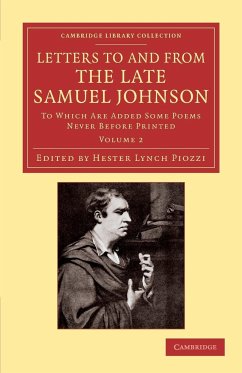 Letters to and from the Late Samuel Johnson, LL.D. - Johnson, Samuel