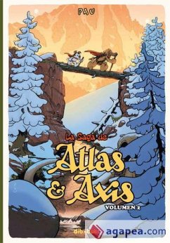 La saga de Atlas y Axis 2 - Pau; Rodríguez Jiménez-Bravo, Pablo